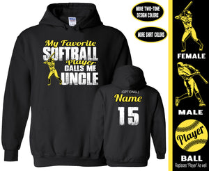 Softball Uncle Hoodie, My Favorite Softball Player Calls Me Uncle