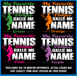 My Favorite Tennis Player Calls Me Sample Design Colors Boys 2