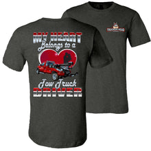 Load image into Gallery viewer, My Heart Belongs To A Tow Truck Driver Tow Truck Wife Shirts Small Tow Truck dark heather