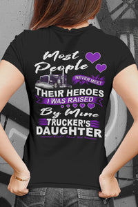 My Hero Truckers Daughter Shirts 