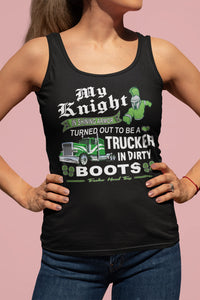 My Knight And Shining Armor Trucker's Wife Or Girlfriend Tank Top