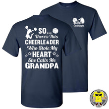 Load image into Gallery viewer, So There&#39;s This Cheerleader Who Stole My Heart She Calls Me Grandpa Cheer Grandpa Shirts navy