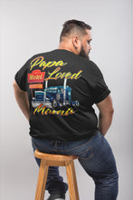 Load image into Gallery viewer, Papa Loved Mama Trucker Shirt