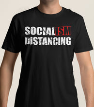 Load image into Gallery viewer, Socialism Distancing T-Shirts mock up