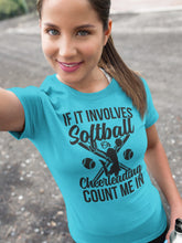 Load image into Gallery viewer, Softball Or Cheerleading Count Me In Softball Shirts
