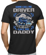Load image into Gallery viewer, Some Call Me Driver Trucker Dad Shirt 2 mock up
