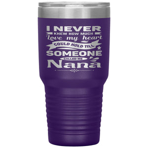Someone Called Me Nana Tumbler Cup 30oz purple