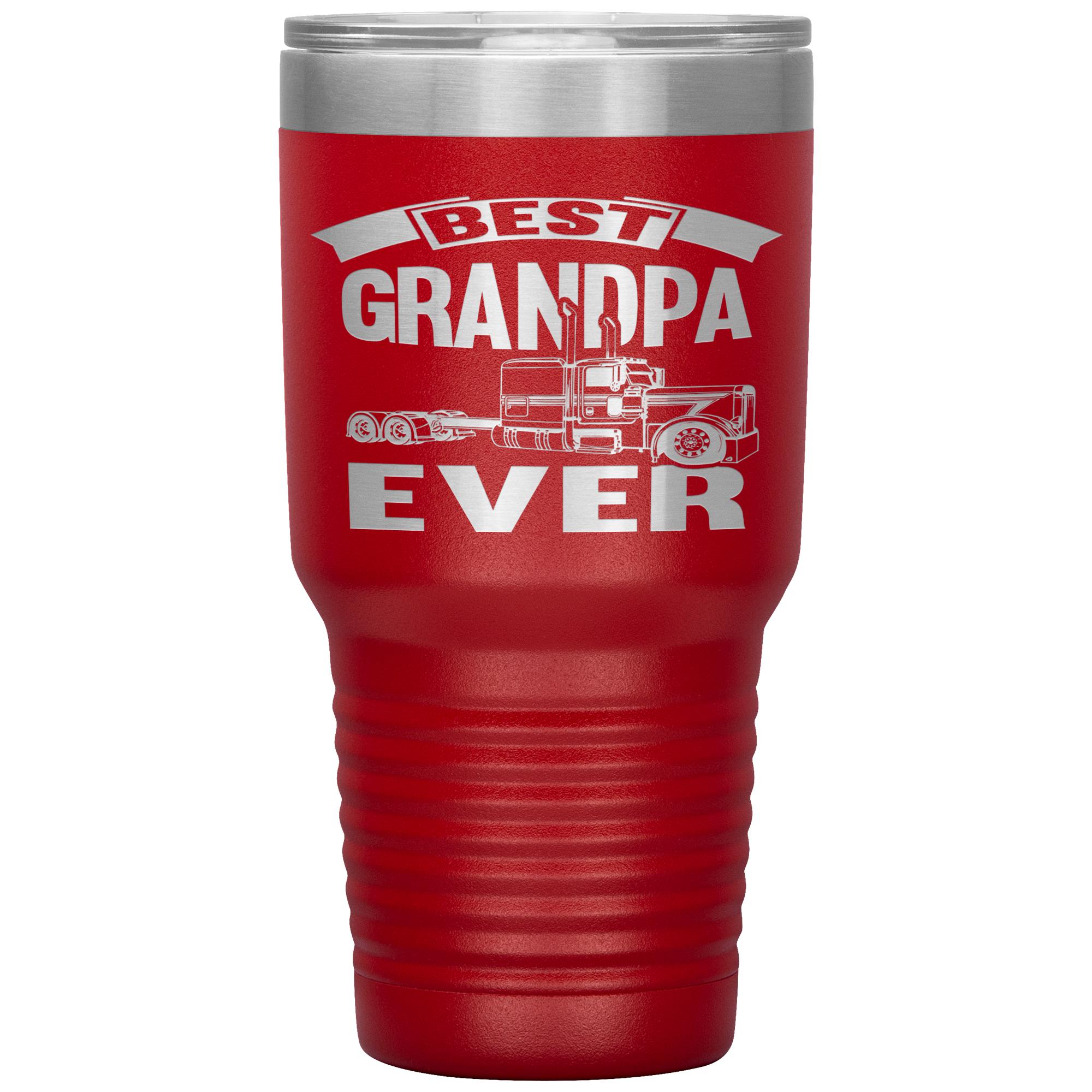 Best Grandpa Ever Trucker Cups 30 Ounce Vacuum Tumbler – That's A